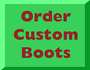 Order Custom Boots